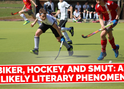 Biker, Hockey, and Smut: An Unlikely Literary Phenomenon