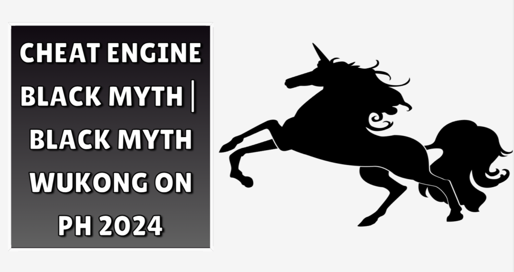 cheat engine black myth| black myth Wukong on ph 2024